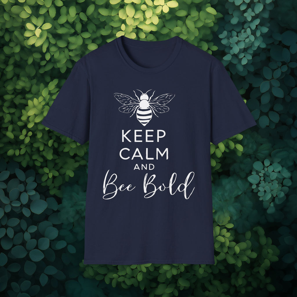 Keep Calm and Bee Bold T-Shirt for Bee and Nature Lovers