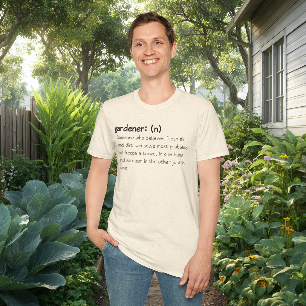 Gardener Definition, Trowel and Sarcasm, Sassy T-Shirt