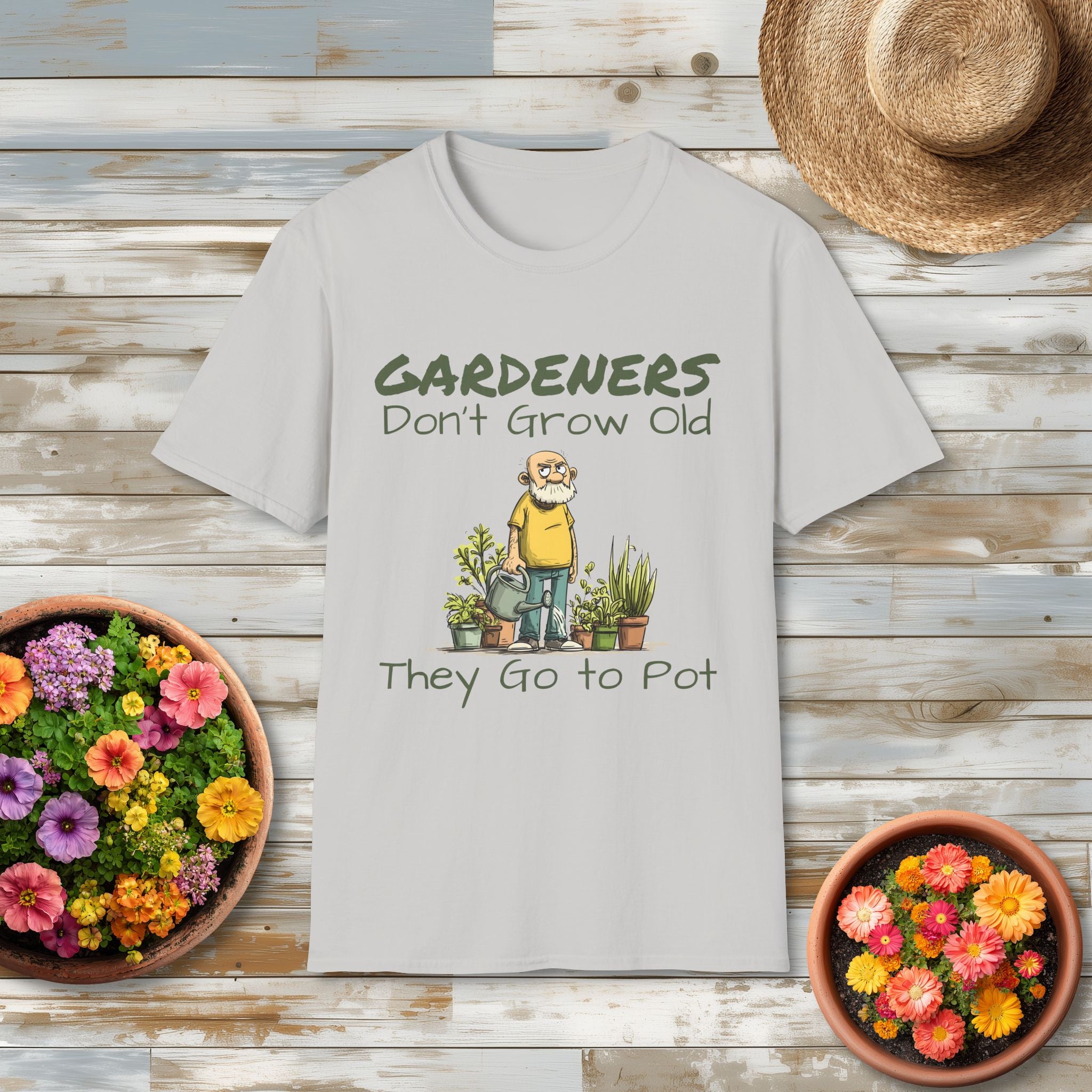 Gardeners Don’t Grow Old Funny Plant Man T-Shirt