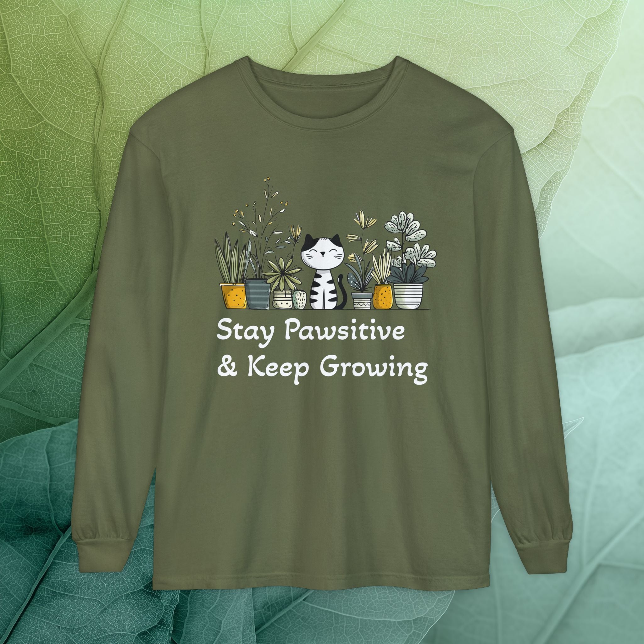 Stay Pawsitive & Keep Growing Cat Lover Long Sleeve T-Shirt
