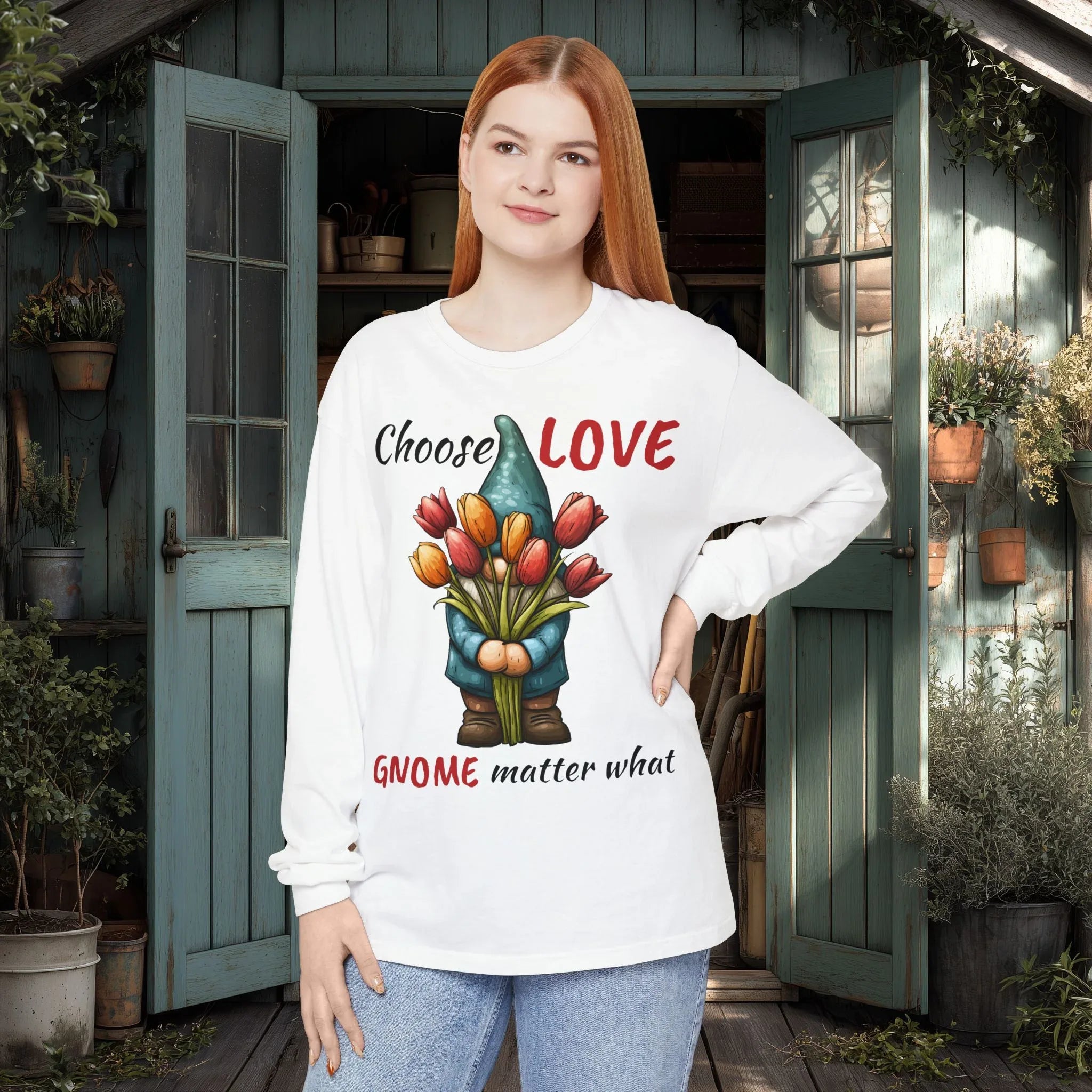 Choose LOVE Gnome Matter What Long Sleeve Tee