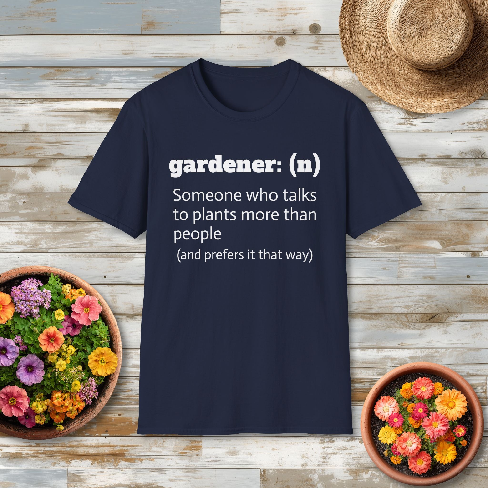 Gardener Definition, Prefers Plants to People T-Shirt