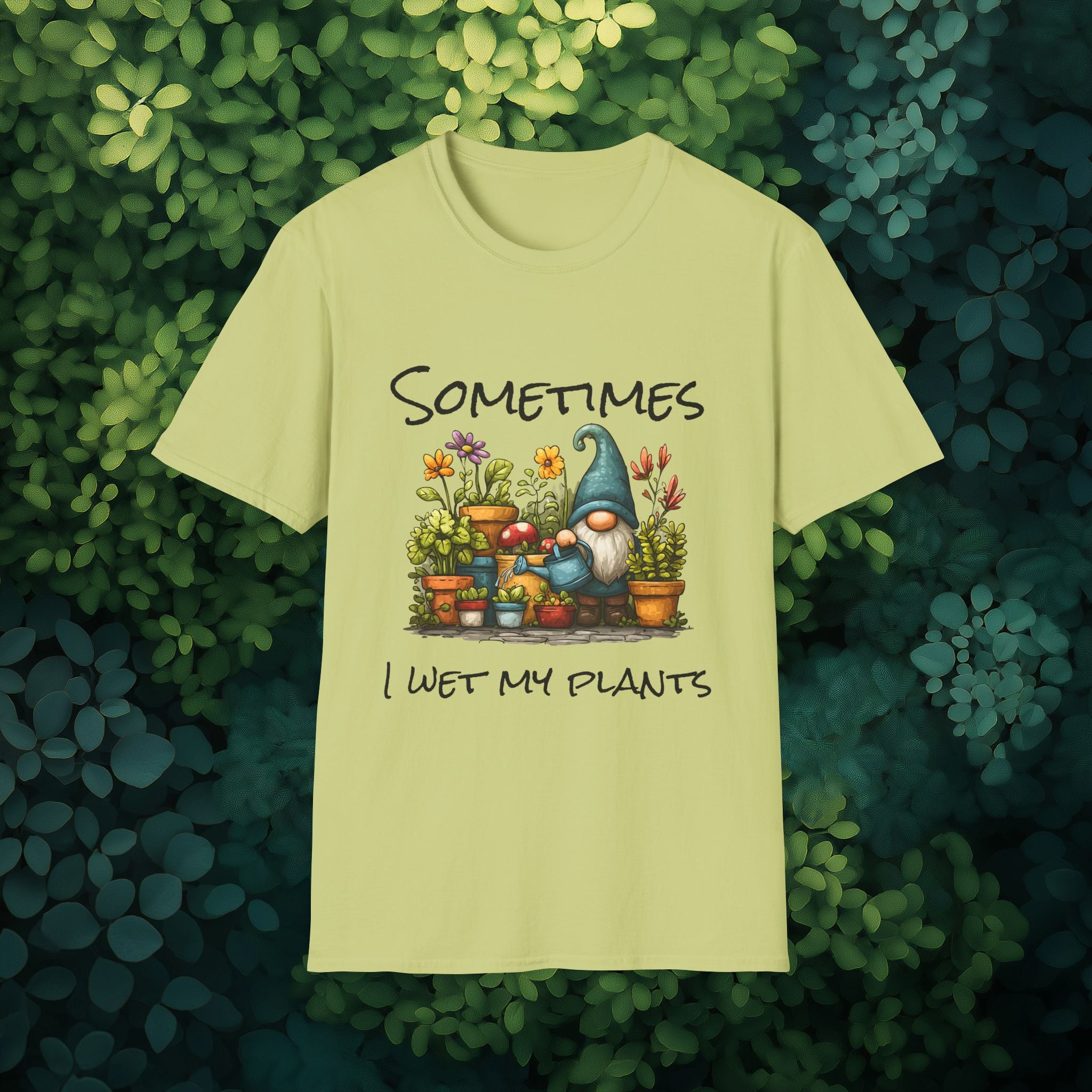 Sometimes I Wet My Plants Garden Gnome T-Shirt