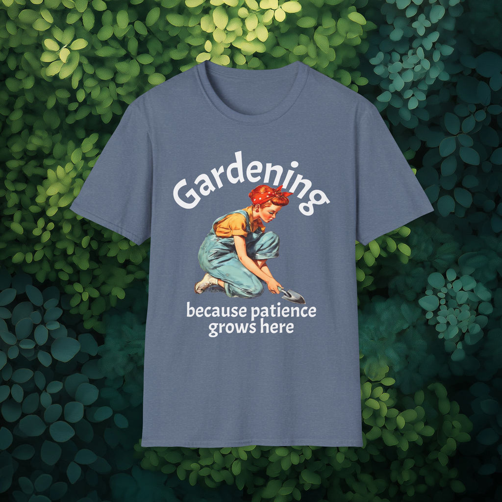 Nostalgic Gardening T-Shirt - Because Patience Grows Here
