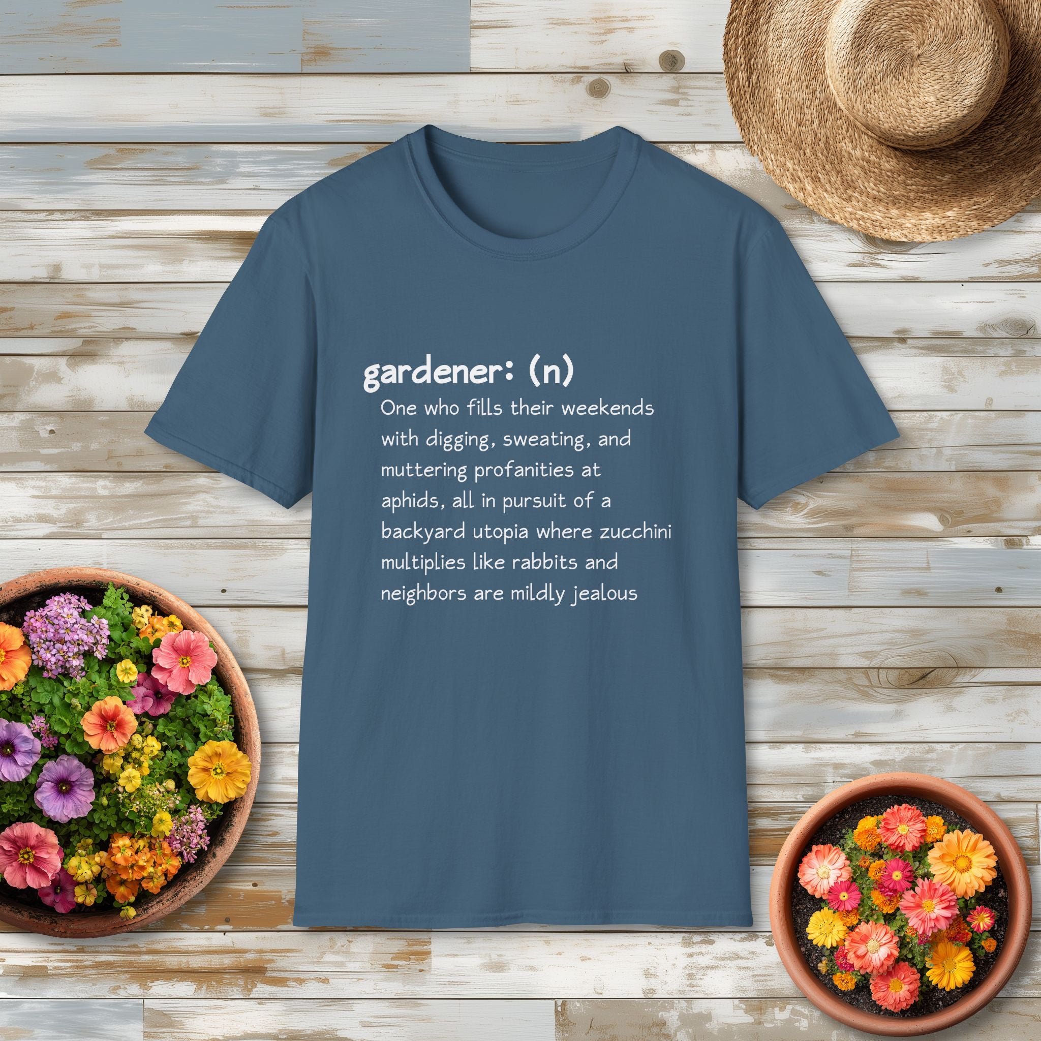 Gardener Definition, Jealous Neighbors Sassy T-Shirt