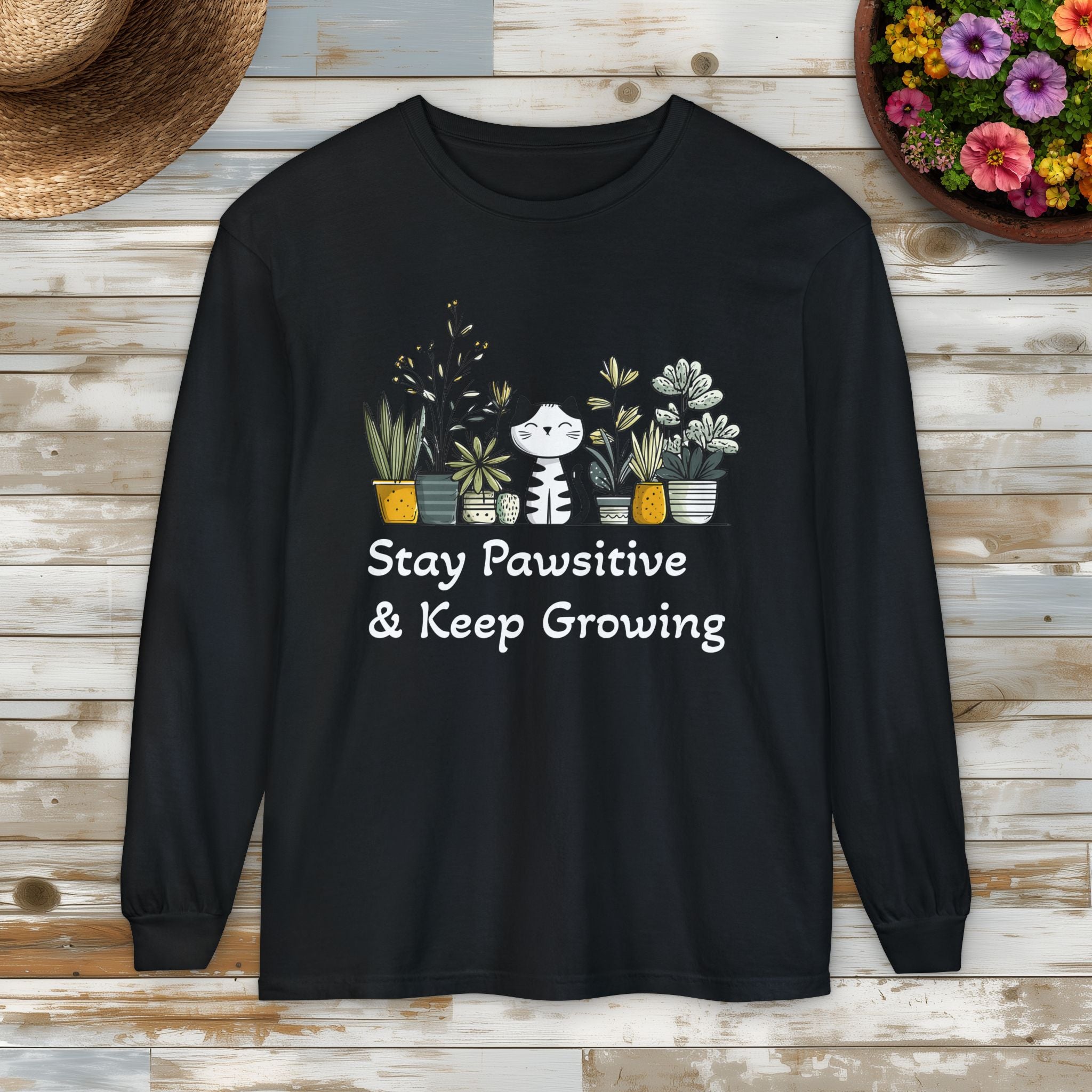 Stay Pawsitive & Keep Growing Cat Lover Long Sleeve T-Shirt