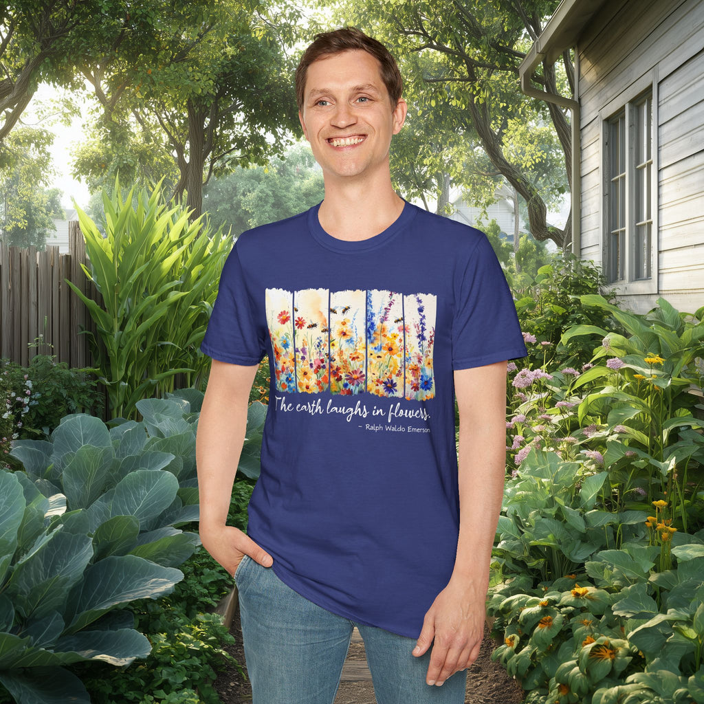 Earth Laughs in Flowers T-Shirt for Nature Lovers