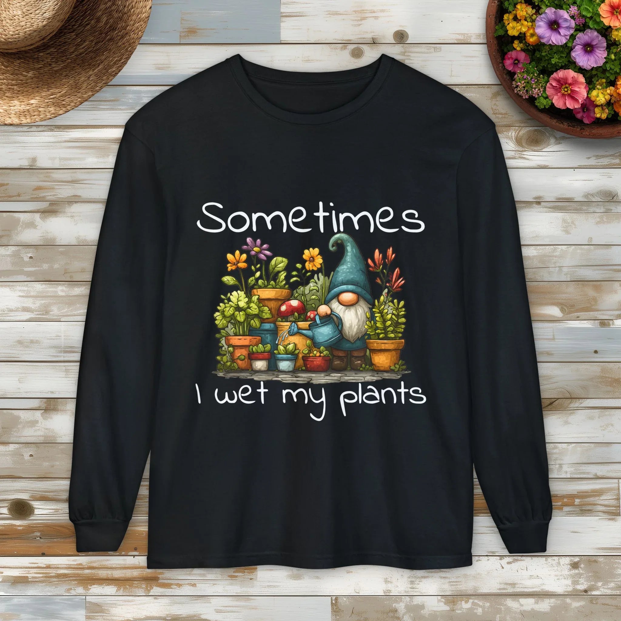 Sometimes I wet my plants Gnome Long Sleeve Tee - Bee in Bloom